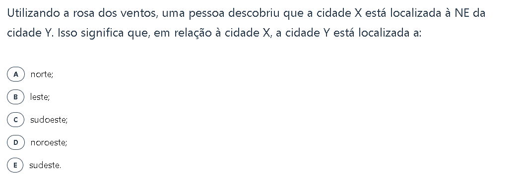 Exercício - Utilizando a rosa dos ventos, uma pessoa descobriu que a cid